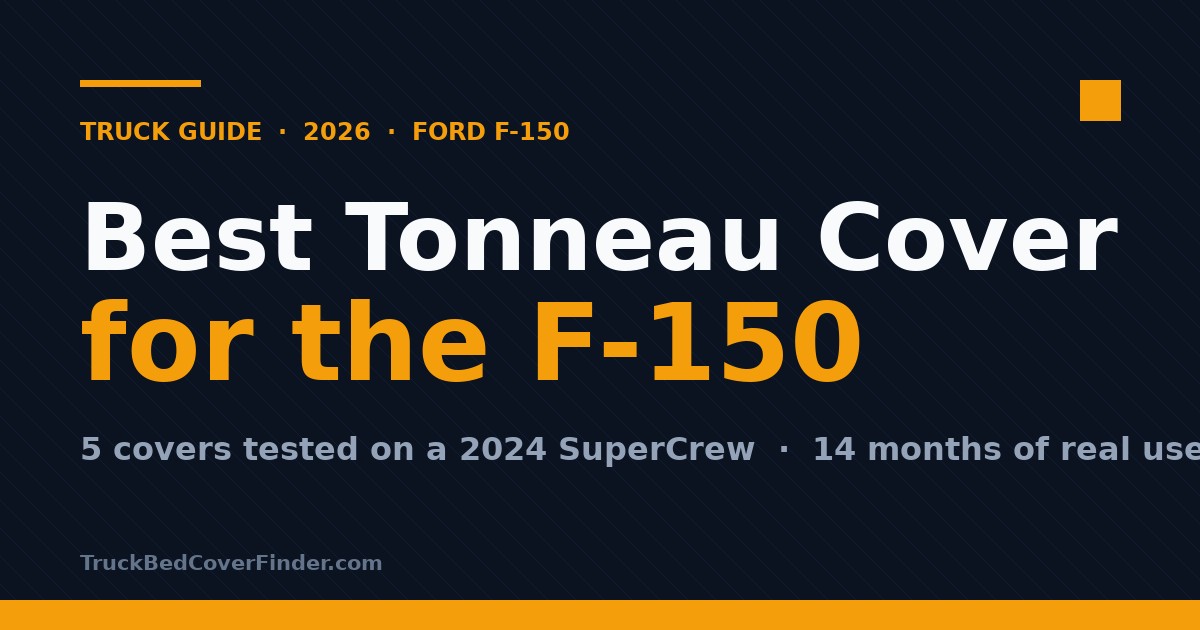 Best tonneau cover for Ford F-150 — 2026 buyer's guide cover image